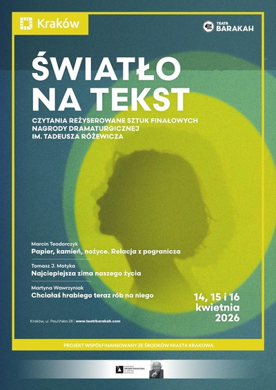 Event poster:  „Najcieplejsza zima naszego życia” Tomasza J. Motyki | Nagroda Dramaturgiczna im. Tadeusza Różewicza 